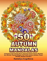 50 Autumn Mandalas - Kameliya Angelkova