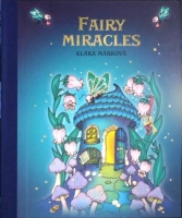 Fairy Miracles - Klára Marková - english version