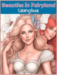 Beauties in Fairyland  - Jasmine Noah