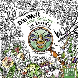 Die Welt unter der Lupe - zu Lande - Rita Berman