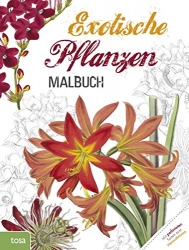 Exotische Pflanzen Malbuch