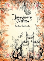 Imaginary Friends - Karolina Kubikowska