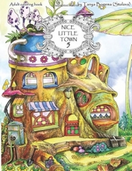 Nice Little Town Coloring Book - Tatiana Bogema (Stolova)