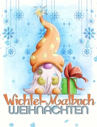 Wichtel-Malbuch Weihnachten - Meyer Leo