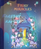 Fairy Miracles - Klára Marková - english version
